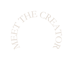 MEET THE CREATOR